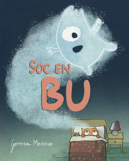 Soc en bu | 9788491459316 | Merino, Gemma