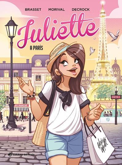 Juliette a París | 9788417207922 | Decrock, Émile/ Morival, Lisette (basat en l'obra de Rose-Line Brasset)