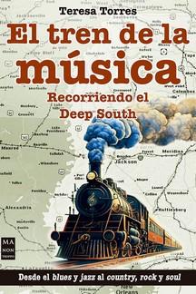 El tren de la música | 9788418703751 | Teresa Torres