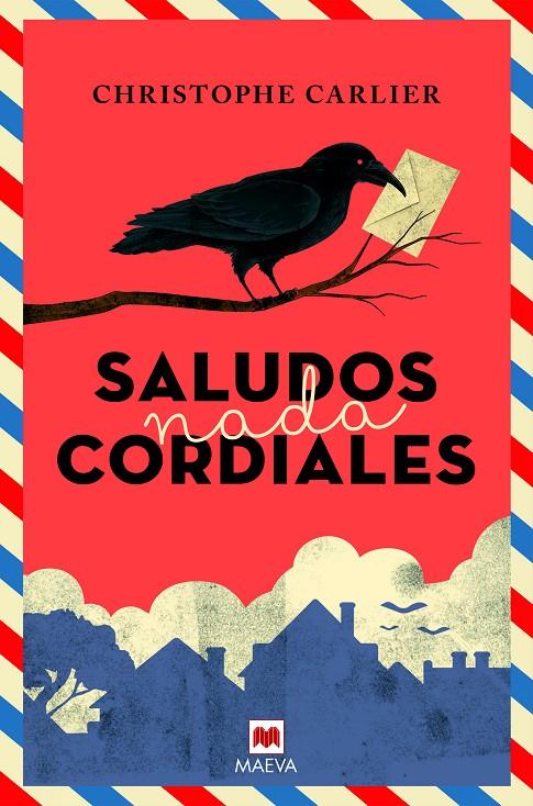 Saludos nada cordiales | 9788417108816 | Carlier, Christophe