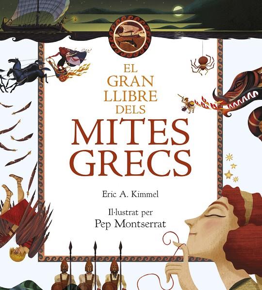 El gran llibre dels mites grecs | 9788416519712 | Kimmel, Eric A.