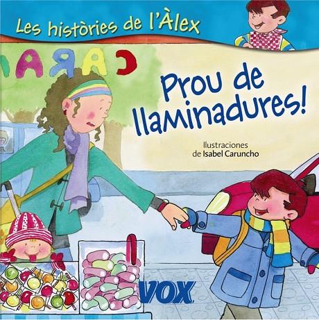 Prou de llaminadures! | 9788471538352 | Jordi Induráin - Isabel Caruncho