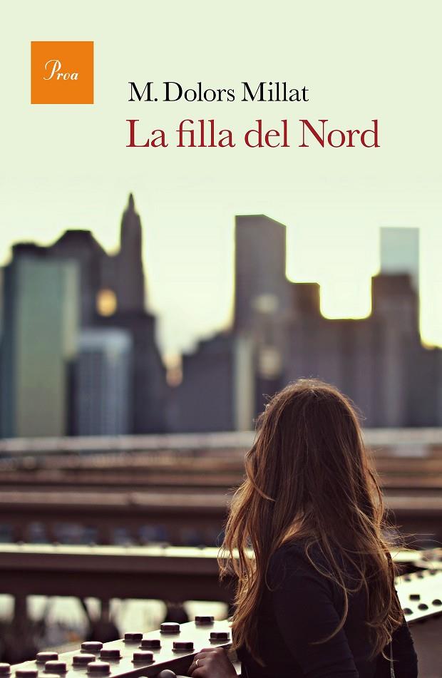 La filla del Nord | 9788475886183 | M. Dolors Millat