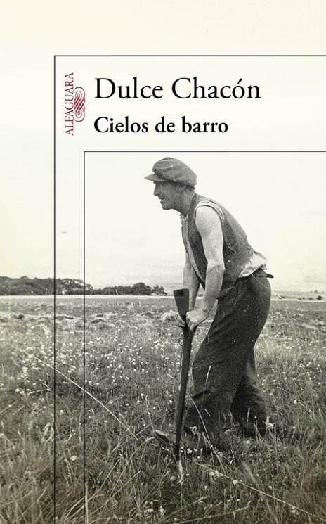 Cielos de barro | 9788420406572 | Dulce Chacón
