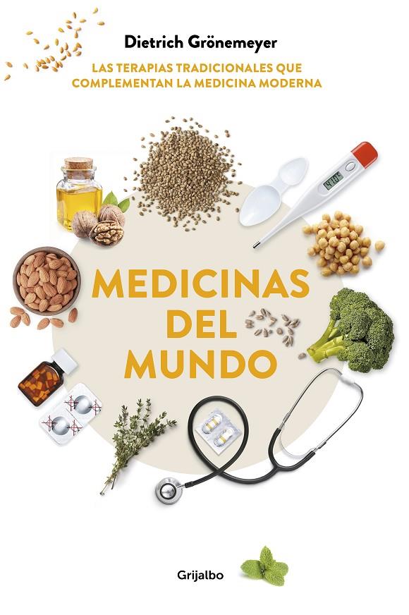 Medicinas del mundo | 9788417338862 | Grönemeyer, Dietrich