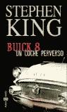 Buick 8 - Un coche perverso | 9788401329647 | Stephen King