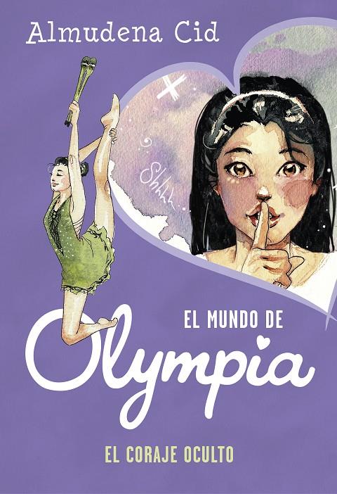 El coraje oculto (El mundo de Olympia) | 9788420434308 | Cid, Almudena