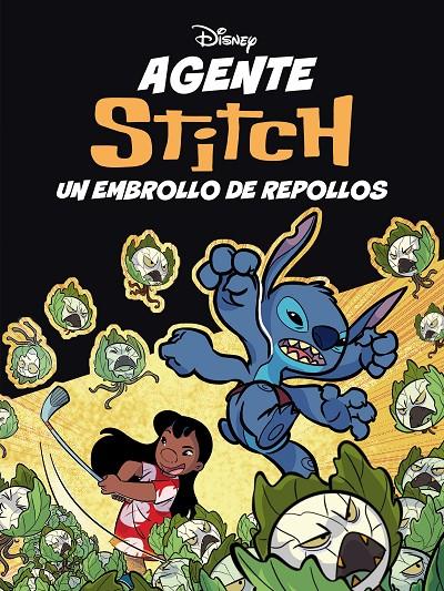 Agente Stitch. Un embrollo de repollos | 9791387901325 | Disney