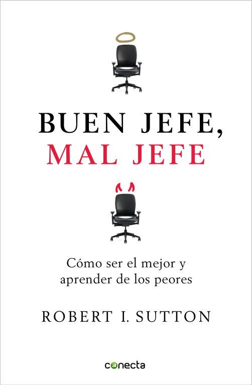 Buen jefe, mal jefe | 9788493869304 | Robert I. Sutton