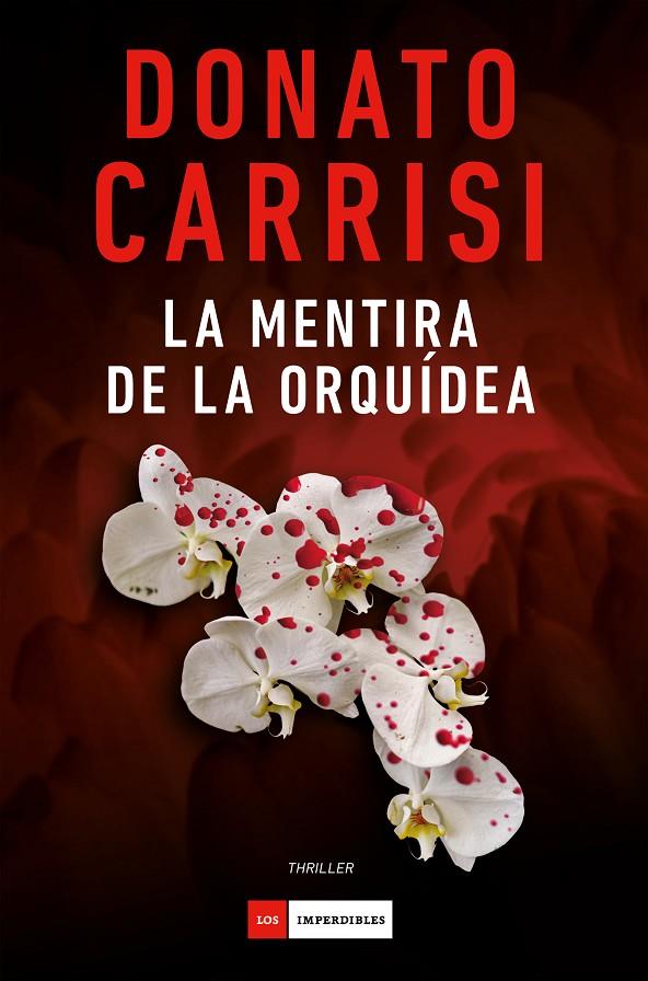 La mentira de la orquídea | 9791388042485 | Carrisi, Donato