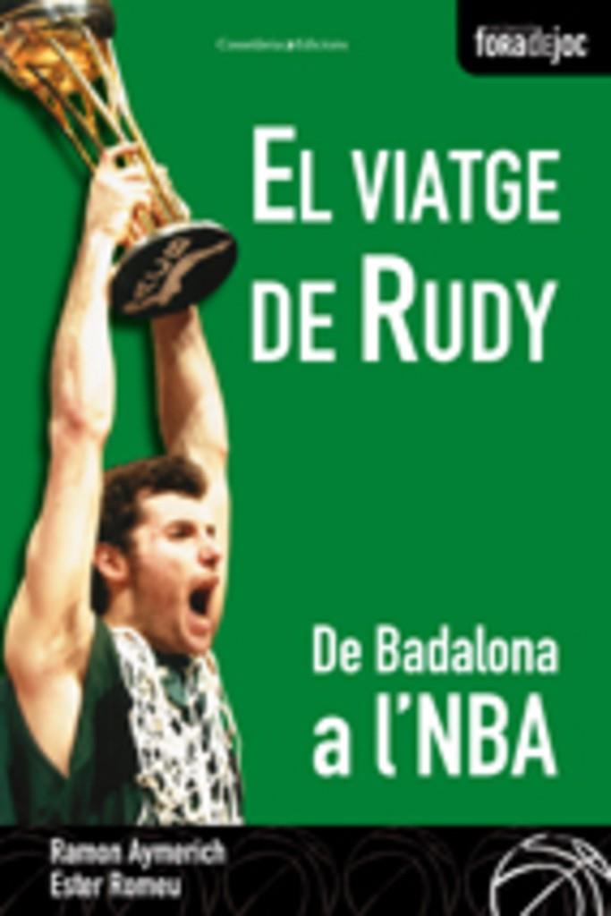 Viatge de Rudy, El | 9788497914055 | Ramon Aymerich - Ester Romeu