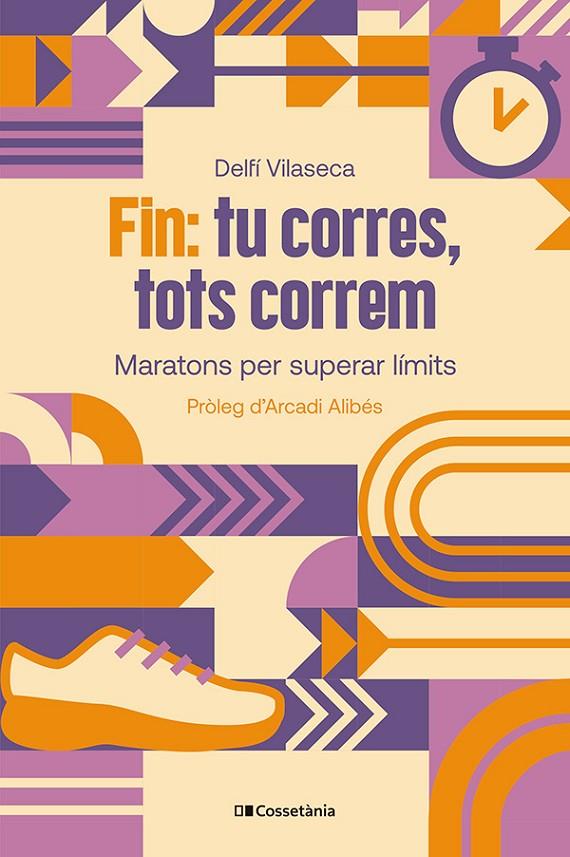 Fin: tu corres, tots correm | 9788413565330 | Vilaseca Ribalta, Delfí
