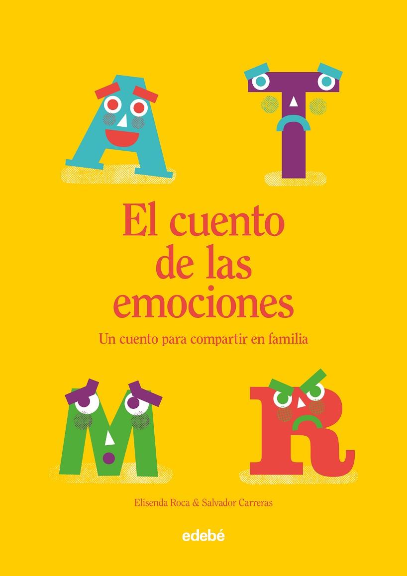El cuento de las emociones | 9788468356822 | Roca Palet, Elisenda/Carreras León, Salvador