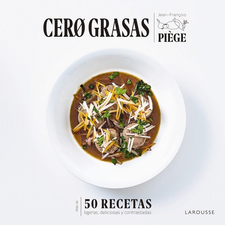 Cero grasas | 9788418100550 | Piège, Jean-François