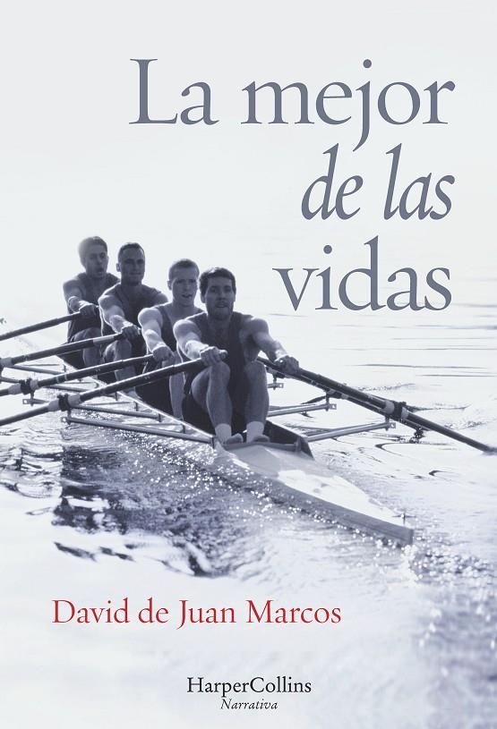 La mejor de las vidas | 9788416502417 | David de Juan Marcos