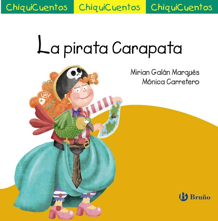 ChiquiCuento 73. La pirata Carapata | 9788469643181 | Galán, Miriam