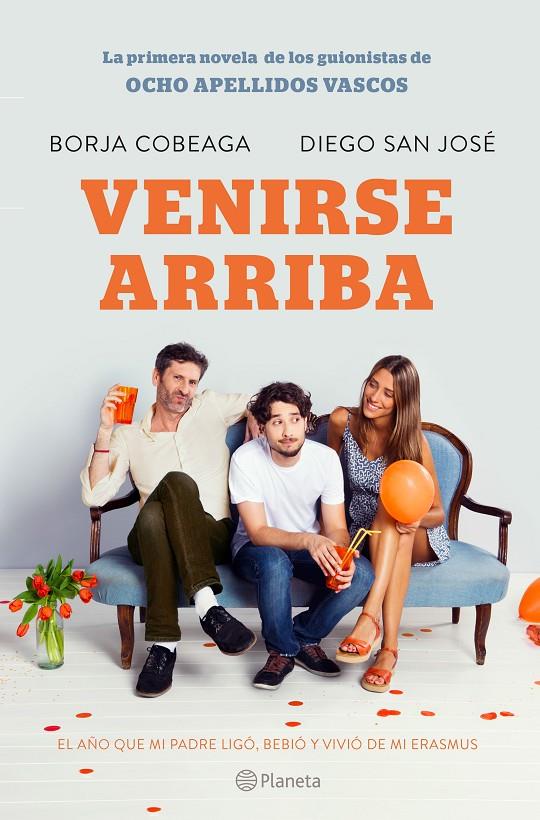 Venirse arriba | 9788408132547 | Borja Cobeaga - Diego San José