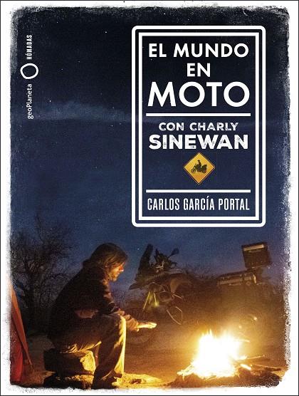 El mundo en moto con Charly Sinewan | 9788408210788 | García Portal, Carlos