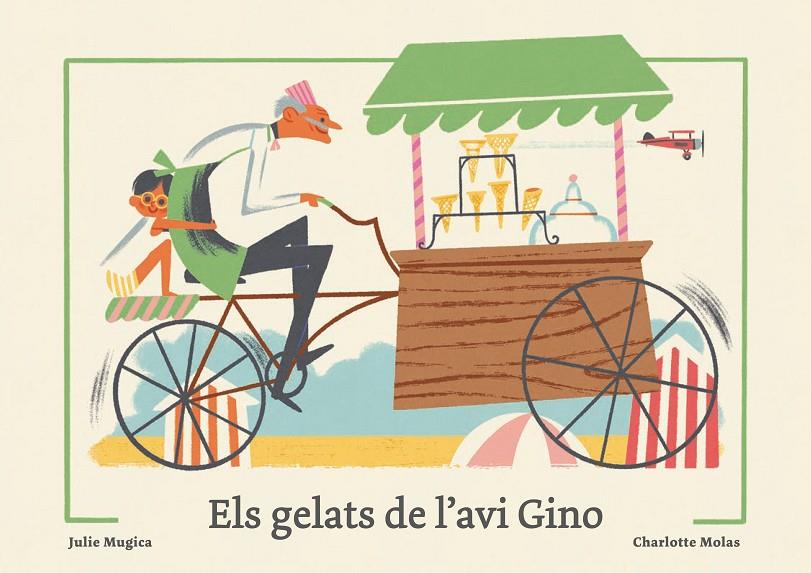 Els gelats de l'avi Gino | 9788419262950 | Mugica, Julie