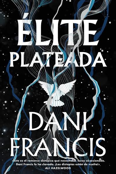 Élite plateada | 9788419988638 | Francis, Dani