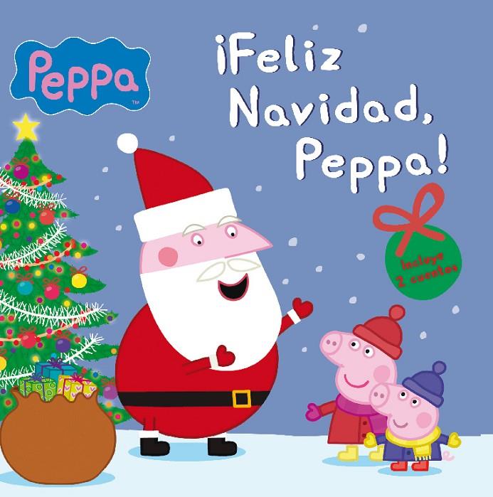 ¡Feliz Navidad, Peppa! | 9788448842659 | Hasbro,/Eone,