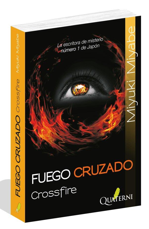Fuego cruzado | 9788493777036 | Miyuki Miyabe