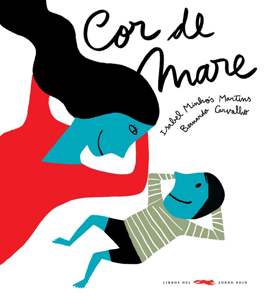 Cor de mare | 9788492412495 | Isabel Minhós - Bernardo Carvalho