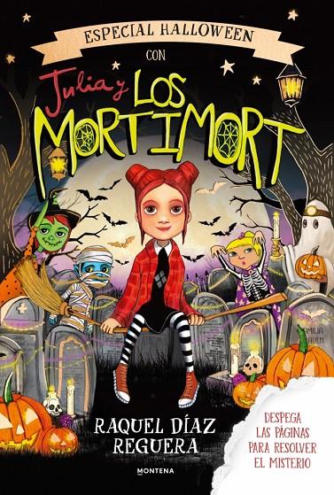 Especial Halloween con Julia y los Mortimort | 9791388222351 | Díaz Reguera, Raquel