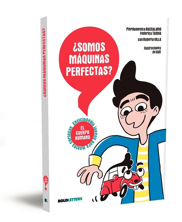 ¿Somos máquinas perfectas? | 9788418246937 | Baccalario, Pierdomenico/Taddia, Federico