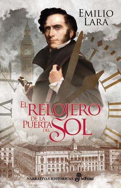El relojero de la Puerta del Sol | 9788435063173 | Emilio Lara