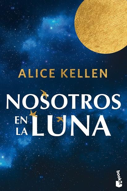 Nosotros en la luna | 9788408318934 | Kellen, Alice