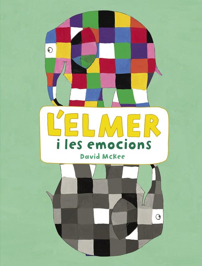 L'Elmer i les emocions (L'Elmer. Activitats) | 9788448852801 | McKee, David