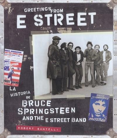 Greetings from E Street | 9788496650008 | Robert Santelli