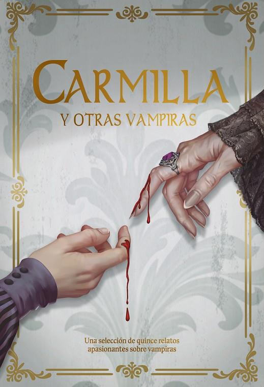 Carmilla y otras vampiras | 9788419467737 | AA.VV