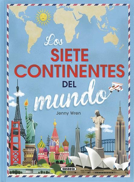Los siete continentes del mundo | 9788467758719 | Susaeta, Equipo