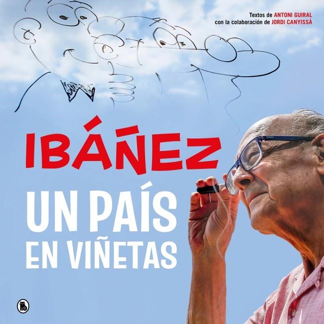 Ibáñez: un país en viñetas | 9788402431714 | Ibáñez, Francisco