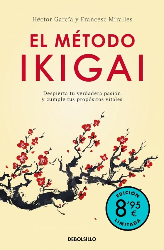 El método Ikigai (edición limitada · Verano) | 9788466392228 | Miralles, Francesc/García (Kirai), Héctor