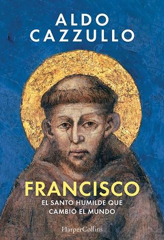 Francisco | 9788410646544 | Cazzullo, Aldo