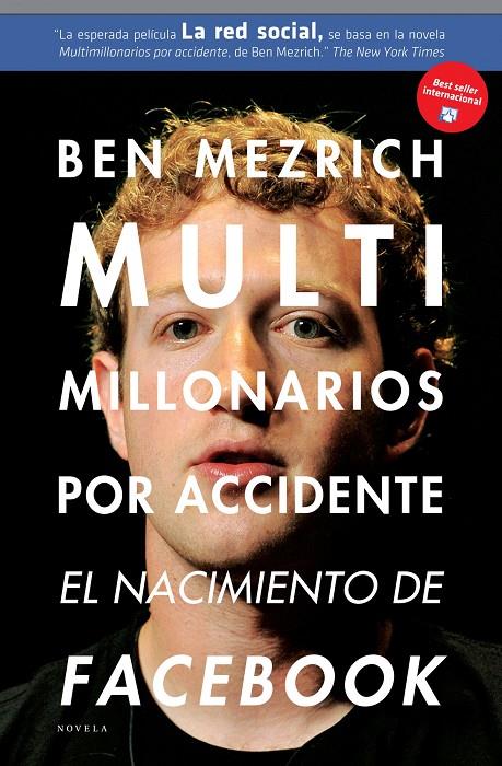 Multimillonarios por accidente | 9788492414208 | Ben Mezrich