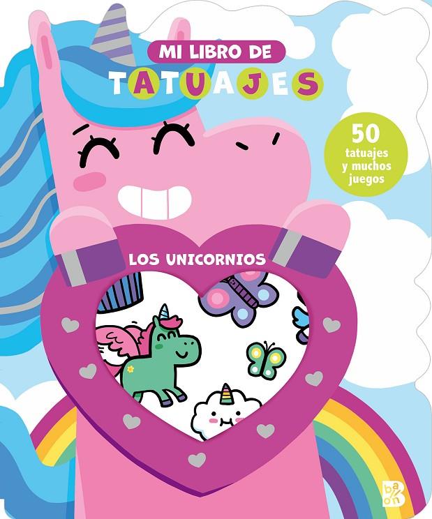 Mi libro de tatuajes - Los unicorcios | 9789403240947 | Ballon