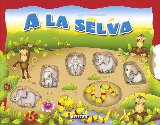 A la selva | 9788467711158 | Wise, Graham