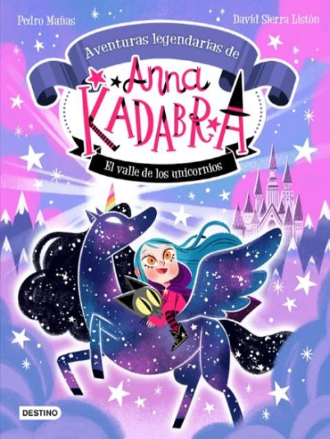 Aventuras legendarias de Anna Kadabra. El valle de los unicornios figuras (pack)  | 8432715160380 | Mañas, Pedro/Sierra Listón, David