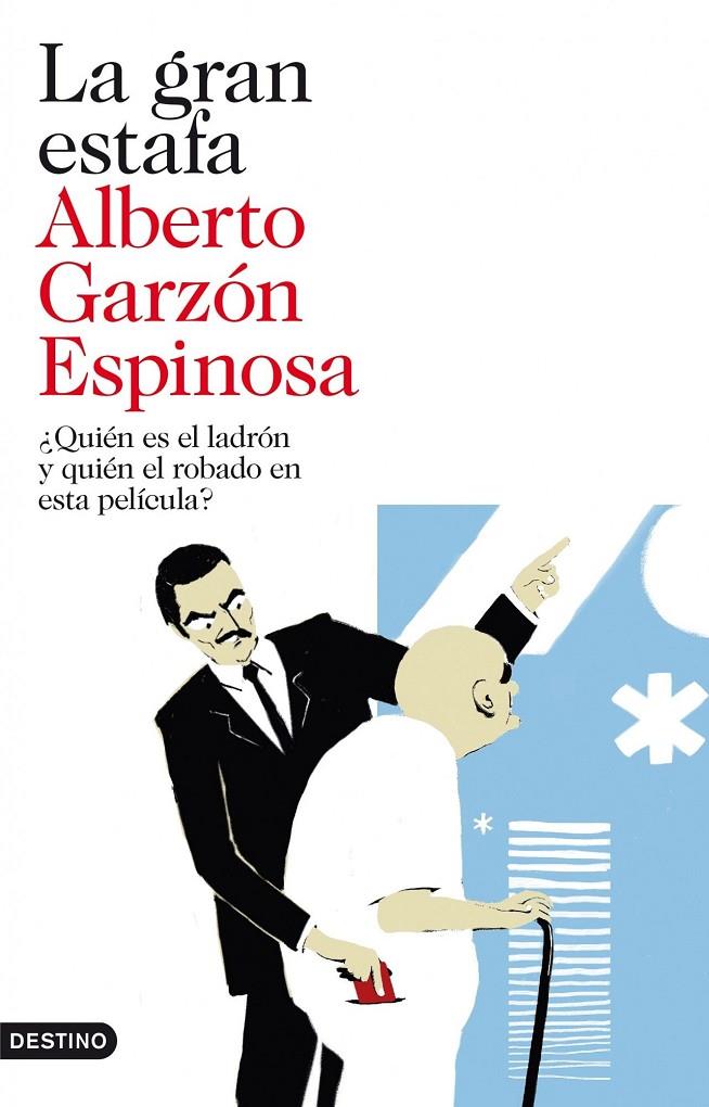 La gran estafa | 9788423344192 | Alberto Garzón Espinosa