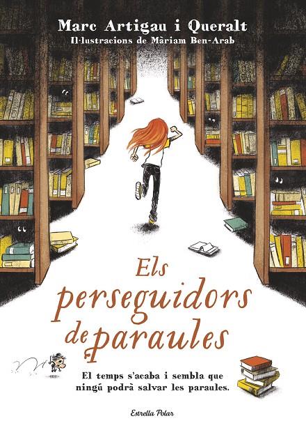 Els perseguidors de paraules | 9788491370703 | Marc Artigau i Queralt / Mariam Ben-Arab
