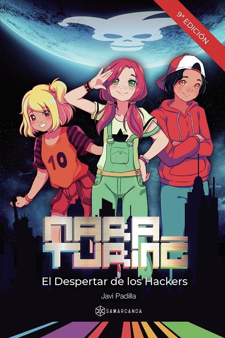 Mara Turing. El Despertar de los Hackers | 9788417103750 | Padilla, Javi