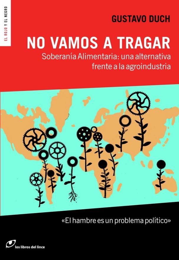 No vamos a tragar | 9788415070405 | Gustavo Duch