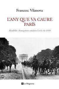 L'any que va caure París | 9788482640792 | Francesc Vilanova