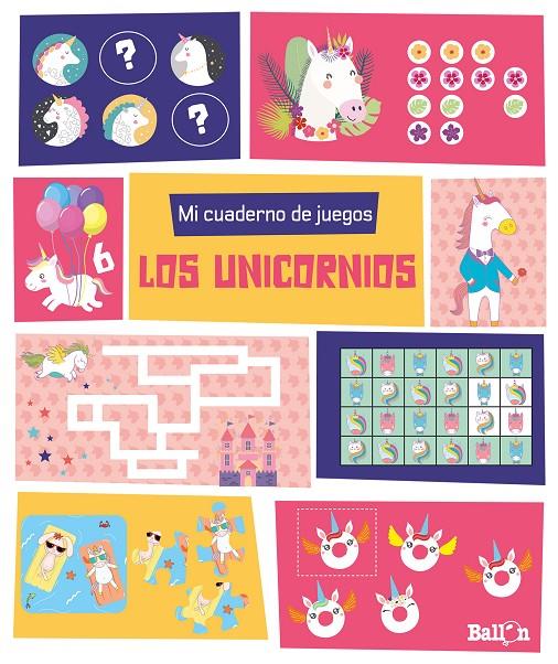 Mi cuaderno de juegos - Los unicornios | 9789403219257 | Ballon