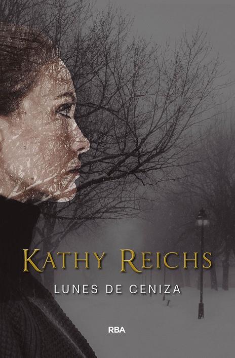 Lunes de ceniza | 9788491872092 | REICHS KATHY