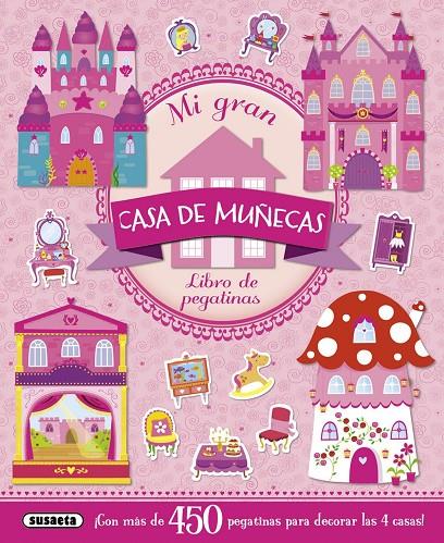 Mi gran casa de muñecas - Pegatinas | 9788467724677 | Susaeta, Equipo